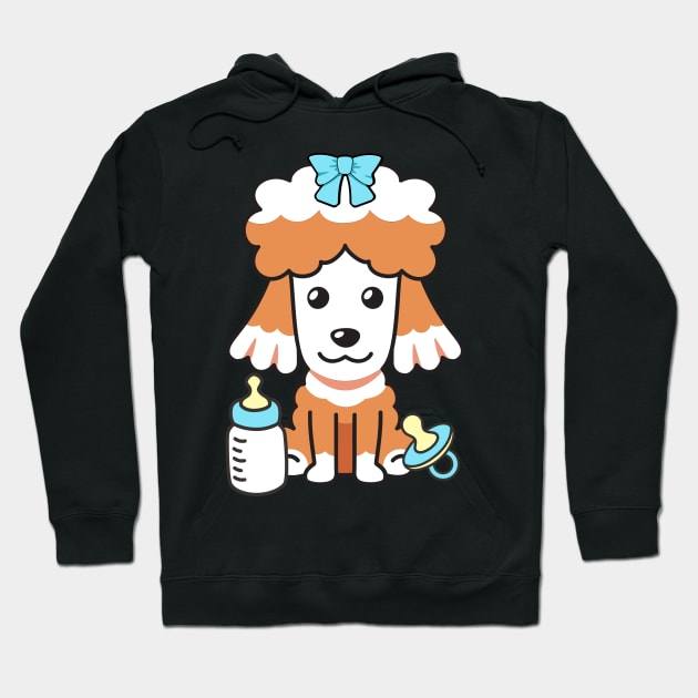 Cute poodle is a baby Hoodie by Pet Station